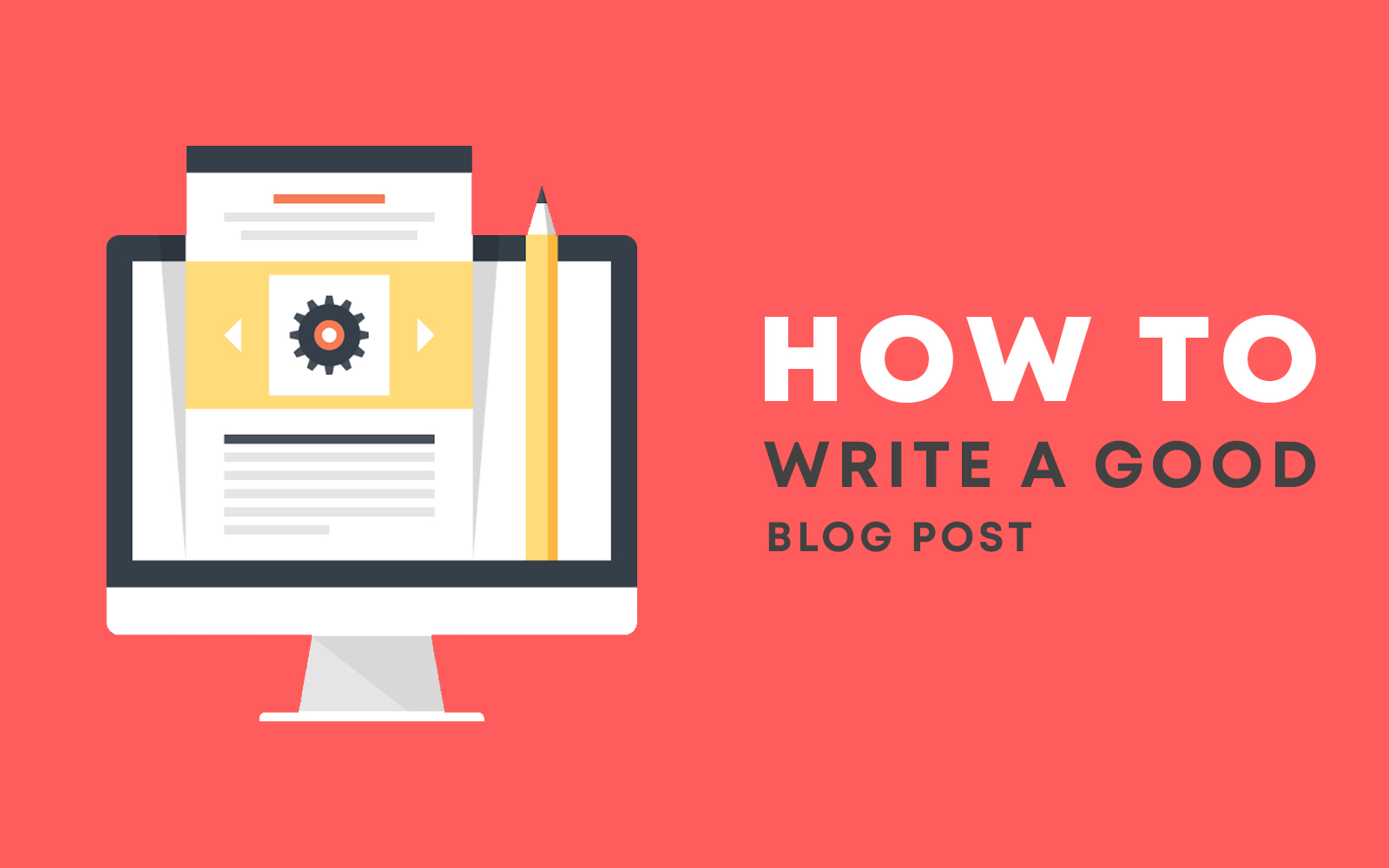 How To Write A Blog Post - Tevama